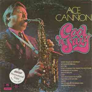 Ace Cannon - Cool 'n Saxy download free Ace Cannon - Cool 'n Saxy download mp3 flac