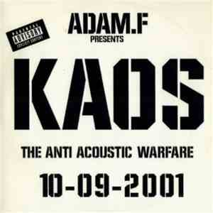Adam F - Kaos - The Anti Acoustic Warfare download free Adam F - Kaos - The Anti Acoustic Warfare download mp3 flac