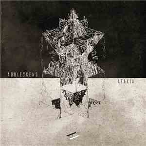 Adulescens - Ataxia download free