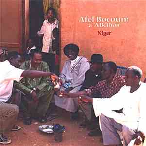 Afel Bocoum & Alkibar - Niger download free