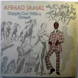 Ahmad Jamal - Steppin Out With A Dream download free Ahmad Jamal - Steppin Out With A Dream download mp3 flac