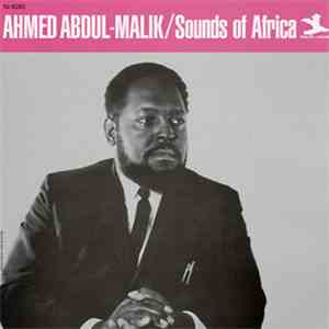 Ahmed Abdul-Malik - Sounds Of Africa download mp3 flac