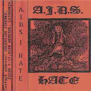 A.I.D.S.  - Hate download mp3 flac