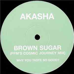 Akasha - Brown Sugar (PFM’s Cosmic Journey Mix) download mp3 flac