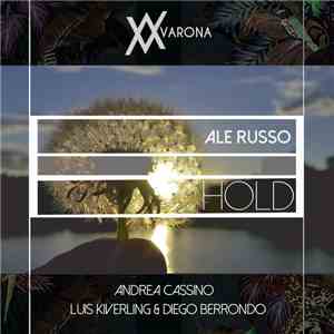 Ale Russo - Hold download mp3 flac