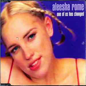 Aleesha Rome - One Of Us Has Changed download mp3 flac