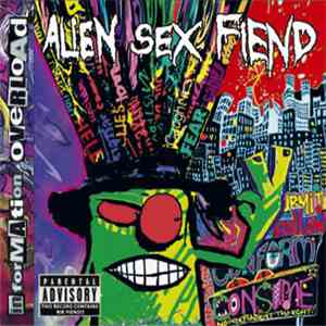 Alien Sex Fiend - Information Overload download mp3 flac
