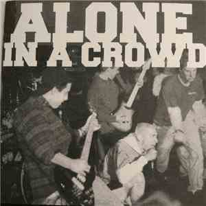 Alone In A Crowd - Alone In A Crowd download free Alone In A Crowd - Alone In A Crowd download mp3 flac
