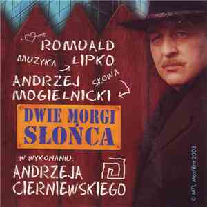 Andrzej Cierniewski - Dwie Morgi Słońca download mp3 flac