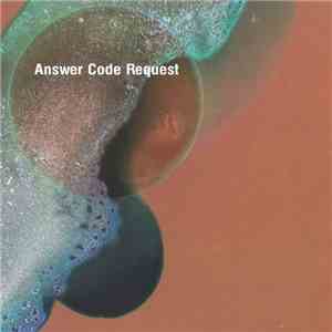 Answer Code Request - Breathe EP download free Answer Code Request - Breathe EP download mp3 flac