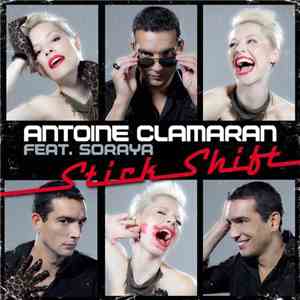 Antoine Clamaran Feat. Soraya - Stick Shift (Eric Kaufmann Red Sofa Mix) download mp3 flac