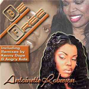 Antoinette Roberson - Be Free download free Antoinette Roberson - Be Free download mp3 flac