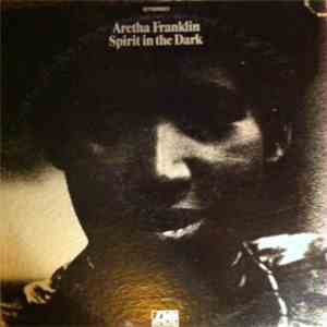 Aretha Franklin - Spirit In The Dark download free Aretha Franklin - Spirit In The Dark download mp3 flac
