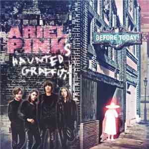 Ariel Pink's Haunted Graffiti - Before Today download mp3 flac