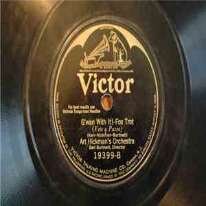 Art Hickman's Orchestra - Pasty / G'wan With It download free