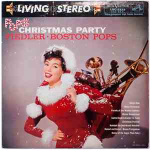 Arthur Fiedler, The Boston Pops Orchestra - Pops Christmas Party download mp3 flac