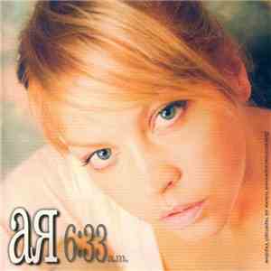 ая - 6:33a.m. download free ая - 6:33a.m. download mp3 flac
