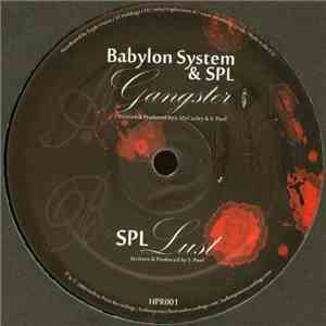Babylon System & SPL - Gangster / Lust download free Babylon System & SPL - Gangster / Lust download mp3 flac