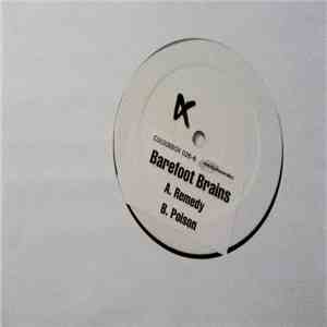 Barefoot Brains - Remedy / Poison download free