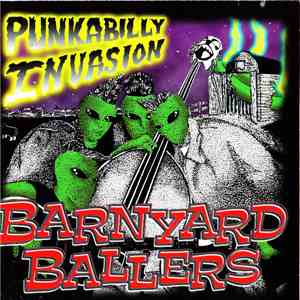 Barnyard Ballers - Punkabilly Invasion download mp3 flac
