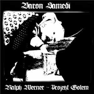 Baron Samedi - Ralph Werner - Projekt Golem download free Baron Samedi - Ralph Werner - Projekt Golem download mp3 flac