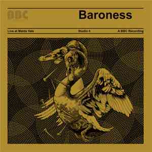 Baroness - Live At Maida Vale - BBC download free Baroness - Live At Maida Vale - BBC download mp3 flac