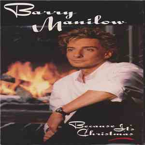 Barry Manilow - Because It's Christmas download free Barry Manilow - Because It's Christmas download mp3 flac