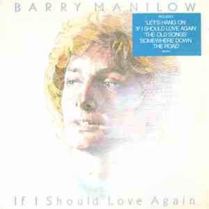 Barry Manilow - If I Should Love Again download mp3 flac
