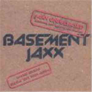 Basement Jaxx - Jaxx Unreleased download mp3 flac