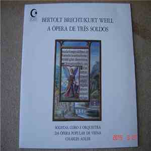 Bertolt Brecht, Kurt Weill - A Ópera De Três Soldos download free Bertolt Brecht, Kurt Weill - A Ópera De Três Soldos download mp3 flac