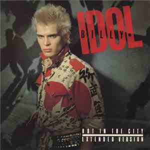 Billy Idol - Hot In The City (Extended Version) download free Billy Idol - Hot In The City (Extended Version) download mp3 flac
