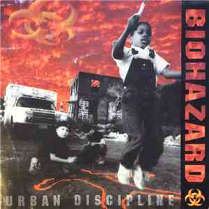 Biohazard - Urban Discipline download mp3 flac