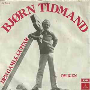 Bjørn Tidmand - Den Gamle Guitar download free Bjørn Tidmand - Den Gamle Guitar download mp3 flac