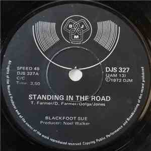 Blackfoot Sue - Standing In The Road / Celestial Plain download mp3 flac