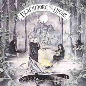 Blackmore's Night - Shadow Of The Moon download mp3 flac