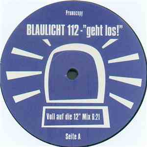 Blaulicht 112 - Geht Los! download free Blaulicht 112 - Geht Los! download mp3 flac