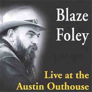 Blaze Foley - Live At The Austin Outhouse download mp3 flac