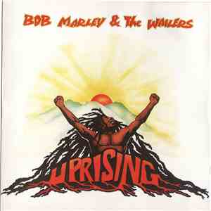 Bob Marley & The Wailers - Uprising download free