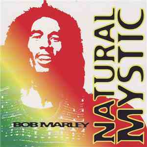 Bob Marley - Natural Mystic download free Bob Marley - Natural Mystic download mp3 flac