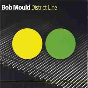 Bob Mould - District Line download mp3 flac