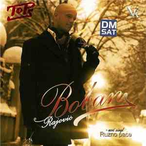 Boban Rajović - Najbolje Do Sada + Novi Singl Ružno Pače' download free Boban Rajović - Najbolje Do Sada + Novi Singl Ružno Pače' download mp3 flac