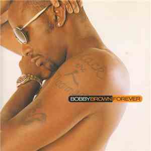 Bobby Brown - Forever download free