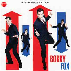 Bobby Fox - The Fantastic Mr. Fox download free Bobby Fox - The Fantastic Mr. Fox download mp3 flac