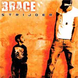 Brace - Strijder download free Brace - Strijder download mp3 flac