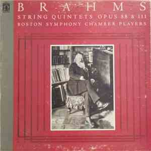 Brahms, Boston Symphony Chamber Players - String Quintets Opus 88 & 11 download mp3 flac