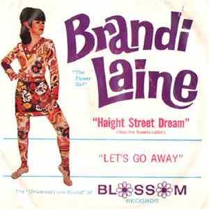Brandi Laine - Haight Street Dream (Hear The Flowers Callin') / Let's Go Away download free Brandi Laine - Haight Street Dream (Hear The Flowers Callin') / Let's Go Away download mp3 flac