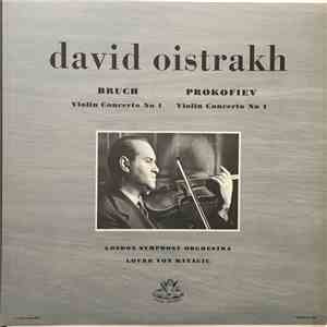 Bruch / Prokofiev - David Oistrakh, London Symphony Orchestra, Lovro Von Matacic - Violin Concerto No. 1 / Violin Concerto No. 1 download mp3 flac