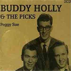 Buddy Holly & The Picks - Peggy Sue download mp3 flac