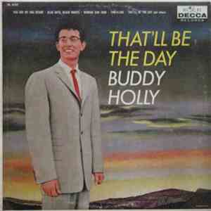 Buddy Holly - That'll Be The Day download mp3 flac