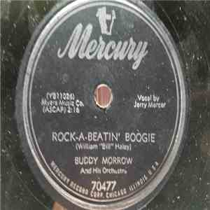 Buddy Morrow And His Orchestra - Rock-A-Beatin' Boogie / Mr. Sandman download mp3 flac